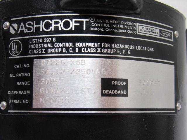 Ashcroft B722B X6B 30-500PSI 5A 125/250V Hazardous Location Pressure Switch