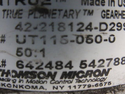 Thomson Micron Ultra True UT115-050-0 In-line Planetary Gearhead  50:1 Ratio