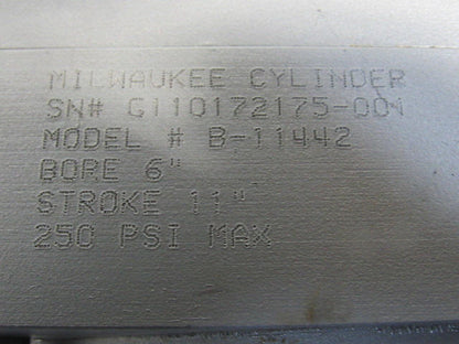 Milwaukee B-11442 Air Pneumatic Cylinder 6" Bore X 11" Stroke 250PSI