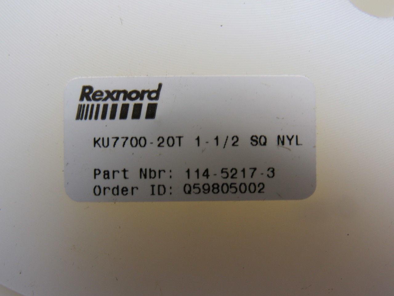 Rexnord 114-5217-3 KU7700-20T Nylon 1-1/2" Square Drive Sprocket 6-1/2" OD 20T