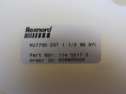 Rexnord 114-5217-3 KU7700-20T Nylon 1-1/2" Square Drive Sprocket 6-1/2" OD 20T