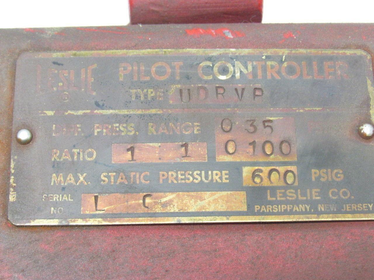 Leslie UDRVP 1:1 Ratio 600 PSIG Pressure Range 035-100 Pilot Control Valve