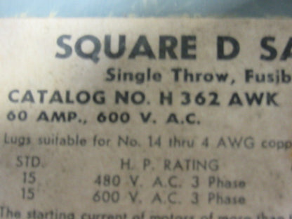 Square D Pyle H362AWK JRCBB-36036 60A 600V 3P Fused Disconnect W/ Style J Plug