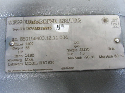 Sew KAZ87AM213/215 24.92 Ratio 1400RPM 56RPM 2-3/8" Output Thru Shaft Gearbox