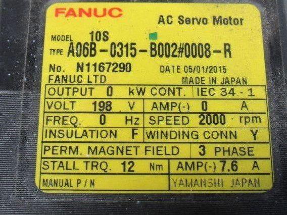 Fanuc A06B-0315-B002 10S 2000 RPM 3Ph 198V Perm Magnet 3Ph AC Servo Motor