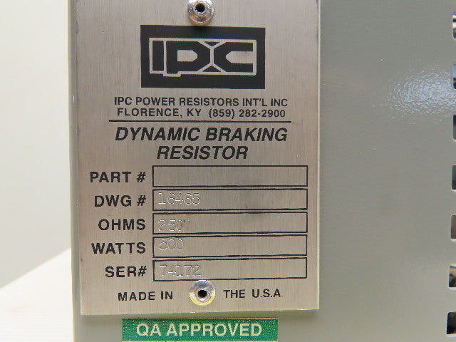 IPC 16465 Dynamic Braking Resistor 500 Watts 250 Ohms