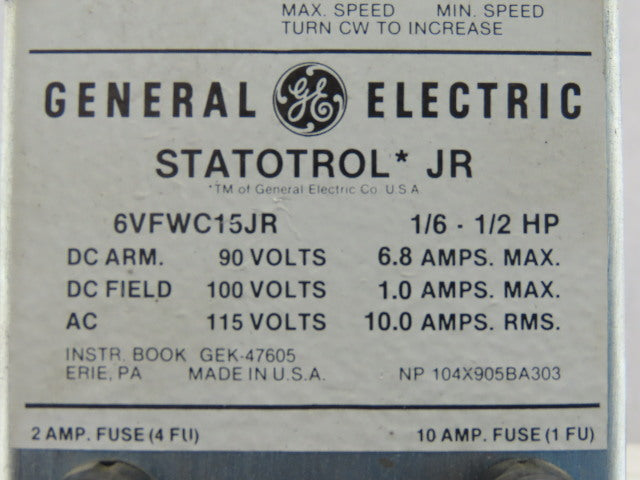 General Electric 6VFWC15JR Statotrol JR Controller 1/6-1/2Hp 90VDC Arm 6.8A Max