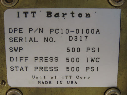 ITT  Barton PC10-0100A Stat Pressure 500PSI Diff Pressure 500IWC
