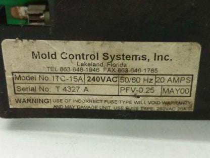 Mold Control Systems ITC-15A Microprocessor Controller 240VAC 20A
