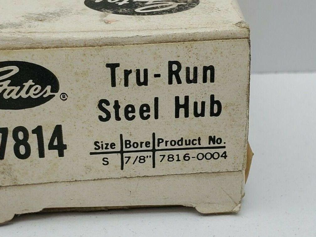 Gates 378140 Tru-Run Steel Hub, Size S, 7/8" Bore 7816-0004 LOT OF 5
