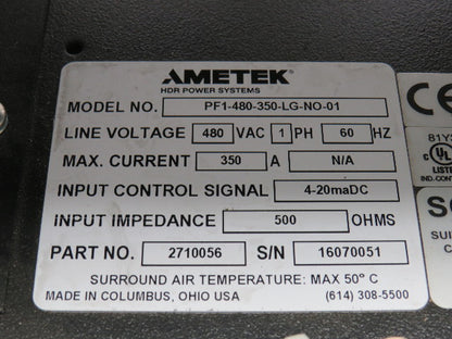 Ametek HDR PF1-480-350-LG-NO-01 SCR Power Controller Unit 350A 1Ph 480V