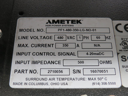 Ametek HDR PF1-480-350-LG-NO-01 SCR Power Controller Unit 350A 1Ph 480V