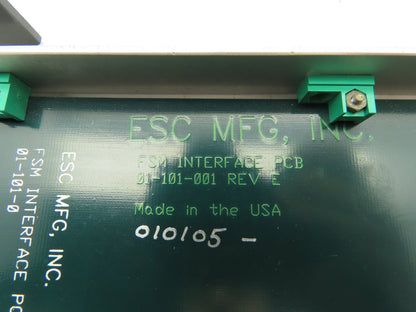 ESC Mfg 01-101-001 FSM Interface PCB PCBA Slot Card Circuit Board Rev E