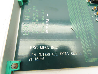 ESC Mfg 01-101-001 FSM Interface PCB PCBA Slot Card Circuit Board Rev E