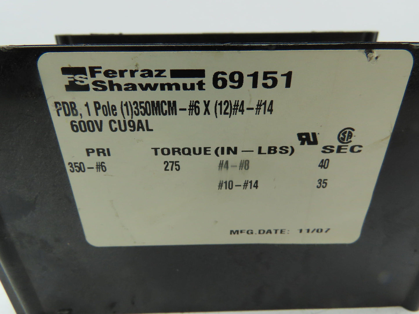 Ferraz Shawmut 69151 Power Distribution Terminal Block 1-Pole 350MCM-#6 x #4-#14