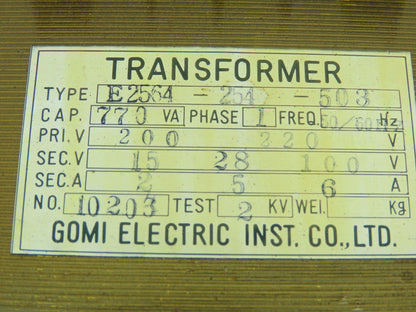 Gomi E2564-254-503 Transformer 200/220VAC Pri 15-28-100/110V Sec. 770VA 1 Ph