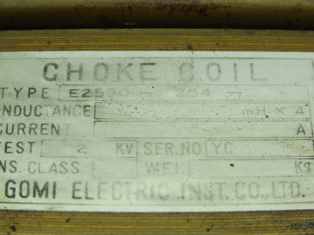 Okuma E-2530-254-008 Gomi Choke Coil Transformer 18A 2 KV 3mh X 4