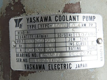 Yaskawa YFPC-40DJ Coolant Pump 0.4kw 220VAC Cont. Duty 1" NPT Port