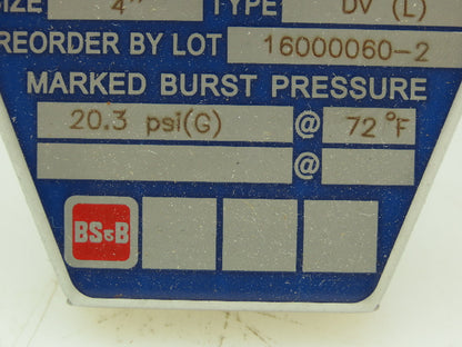 BS&B Safety Systems Rupture Disk 4" Type DV(L) 20.3 psi(G) @ 72°F