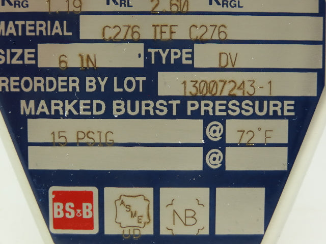 BS&B Safety Systems 1136220. Rupture Disk 6" Type DV 15 psi(G) @ 72°F