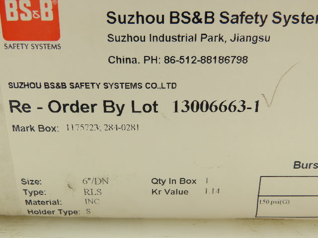 BS&B Safety Systems 1175723,VD -C-01 Rupture Disk 6" Type RLS 150 psi(G) @ 640°F