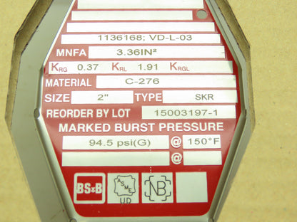 BS&B Safety Systems 1136168;VD-L-03 Rupture Disk 2" Type SKR 94.5 PSIG @ 150°F
