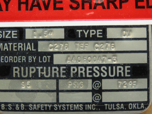 BS&B Safety Systems Rupture Disk 1.5" Type DV 95 PSIG @ 72°F