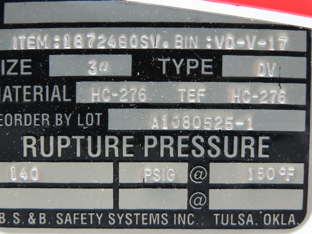 BS&B Safety Systems Rupture Disk 3" Type DV 140 PSIG @ 150°F
