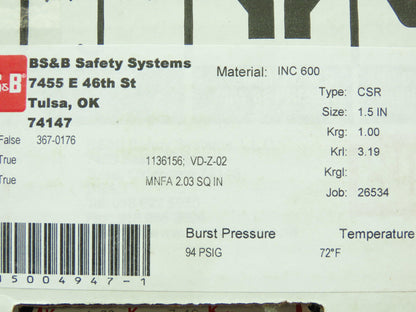 BS&B Safety Systems 1136156; VD-Z-02 Rupture Disk 1.5" Type CSR 94 PSIG @ 72°F