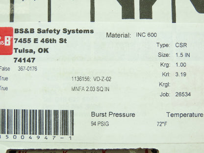 BS&B Safety Systems 1136156; VD-Z-02 Rupture Disk 1.5" Type CSR 94 PSIG @ 72°F