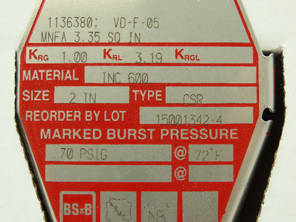 BS&B Safety Systems 1136380; VD-F-05 Rupture Disk 2" Type CSR 70 PSIG @ 72°F
