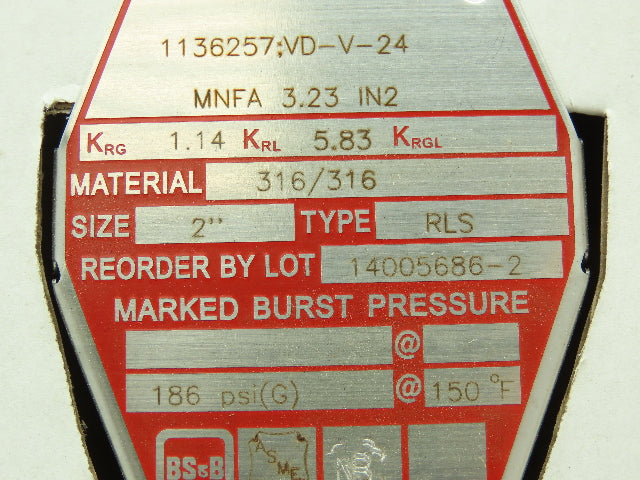 BS&B Safety Systems 1136257;DV-V-24 Rupture Disk 2" Type RLS 186 PSIG @ 150°F