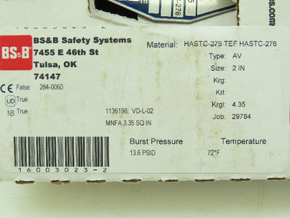 BS&B Safety Systems 1136198; VD-L-02 Rupture Disk 2" Type AV 13.6 PSID @ 72°F
