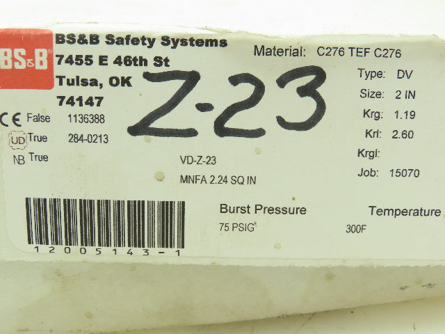 BS&B Safety Systems VD-Z-23 Rupture Disk 2" Type DV 75 PSIG @ 300°F