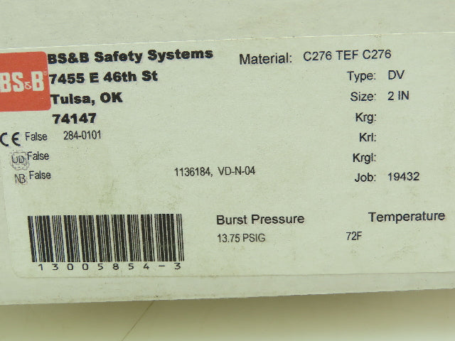 BS&B Safety Systems 1136184, DV-N-04 Rupture Disk 2" Type DV 13.75 PSIG @ 72°F