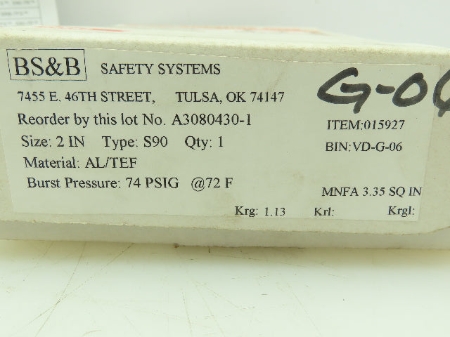 BS&B Safety Systems 015927 BIN:VD-G-06 Rupture Disk 2" Type S90 74 PSIG @ 72°F