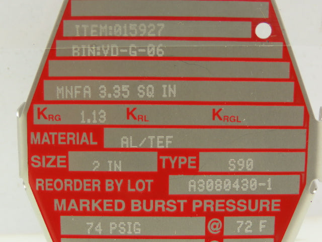 BS&B Safety Systems 015927 BIN:VD-G-06 Rupture Disk 2" Type S90 74 PSIG @ 72°F
