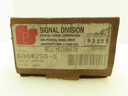 Federal Signal 600*250-1 Bell Mechanism 250VDC Gray 600*250-1