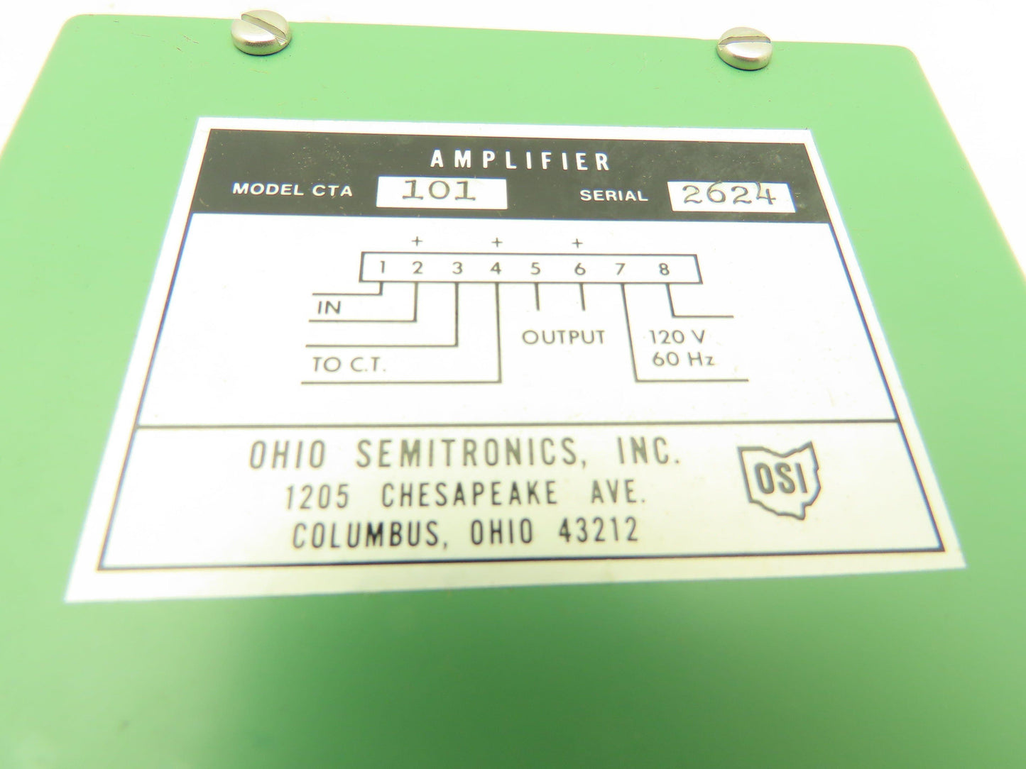 Ohio Semitronics CTA101 Amplifier Signal Conditioner 120V 60Hz 1.2KHL