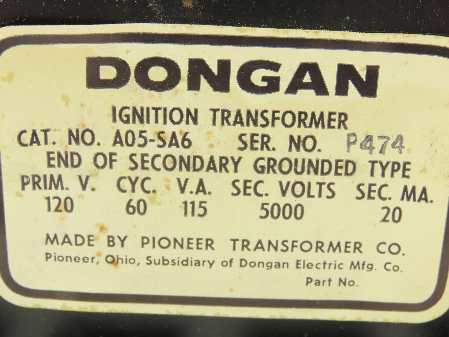 Dongan A05-SA6 Ignition Transformer 120V Primary 5000V Sec 115VA 60KVA Cycle