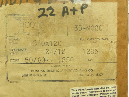 Dongan 35-M020 Power Transformer 120/240V Primary 24/12V Sec 1PH 250KVA