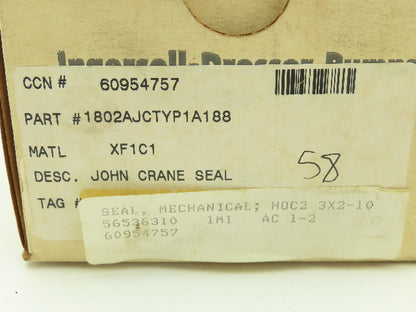 Ingersoll Dresser 1802AJCTYP1A188 John Crane Seal Mechanical 3x2-10 Carbon Seal