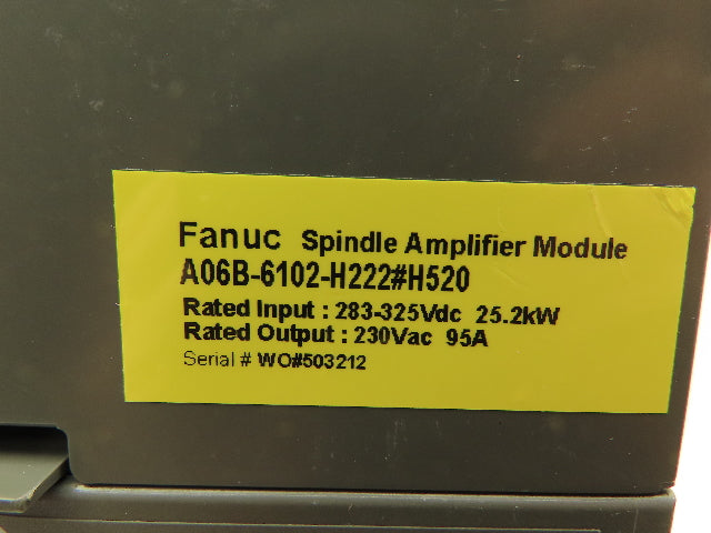 Fanuc A06B-6102-H222 #H520 Servo Amplifier Module 283-325V 25.2 kw Spindle