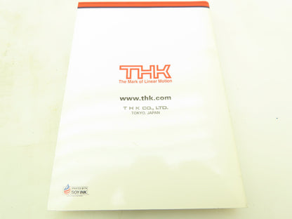 THK 400E / 401E Linear Motion Systems LM General Catalog Set 04-05