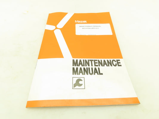 Mazak H540MA0023E Mazak Maintenance Manual MTV-655N & MTV-815  (2003)
