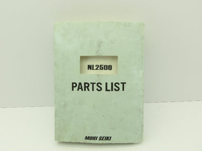 Mori Seiki NL2500 CNC Lathe Parts List Manual  (2004)