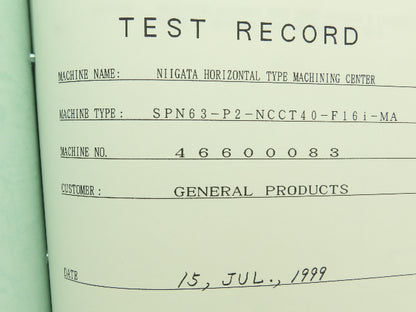 Niigata SPN63 CNC Machine Test Record Spec Sheet Manual  (1999)