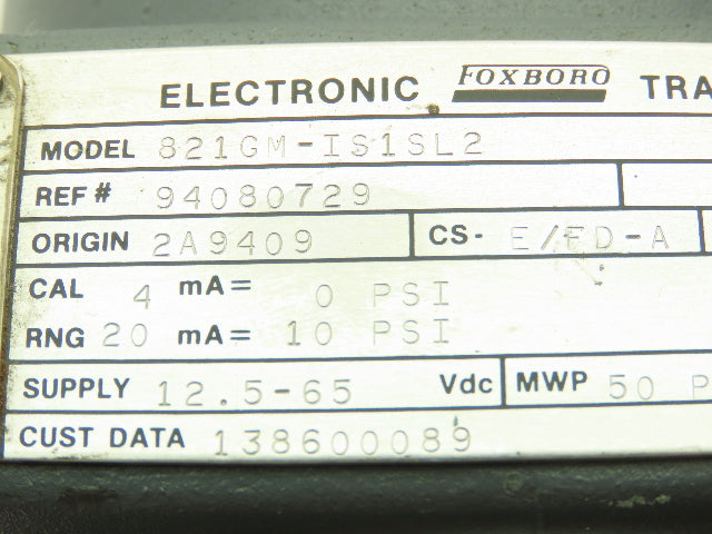 Foxboro 821GM-IS1SL2 Pressure Transmitter w/ Base D0135NA