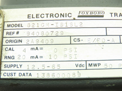 Foxboro 821GM-IS1SL2 Pressure Transmitter w/ Base D0135NA