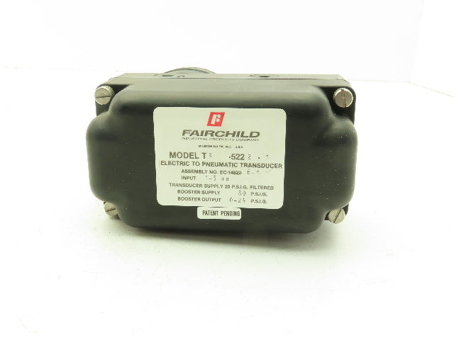 Fairchild TB5222-1 Transducer Electric To Pneumatic 1:2 1-4ma 0-24 PSIG